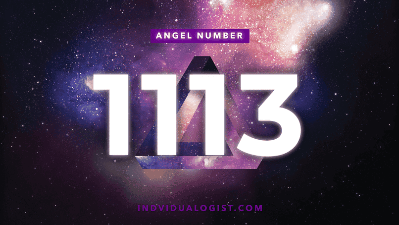 Angel Number 1113: All You Need Is Already In You
